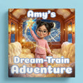 Book cover of "Amy's Dream-Train Adventure" showing a 3D-illustrated dark-haired girl with bun pigtails and glasses in pink polka dot pajamas, holding up a glowing star ticket inside a magical train car, with a moonlit railway track visible through the window.